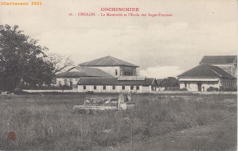 Cochinchine - Cholon Maternité et école de Sages-femmes - GMR 36 @4065 #4571