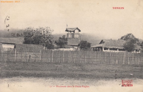 #2317 @433 - Tonkin - Haut Tonkin - Blockhaus - Passignat 71 - L'album de Georges