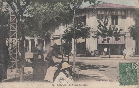  @476 #2403 - Geo à Louis - Cochinchine - Saigon - La soupe chinoise - Planté 94 colorisé - L'album de Georges -
