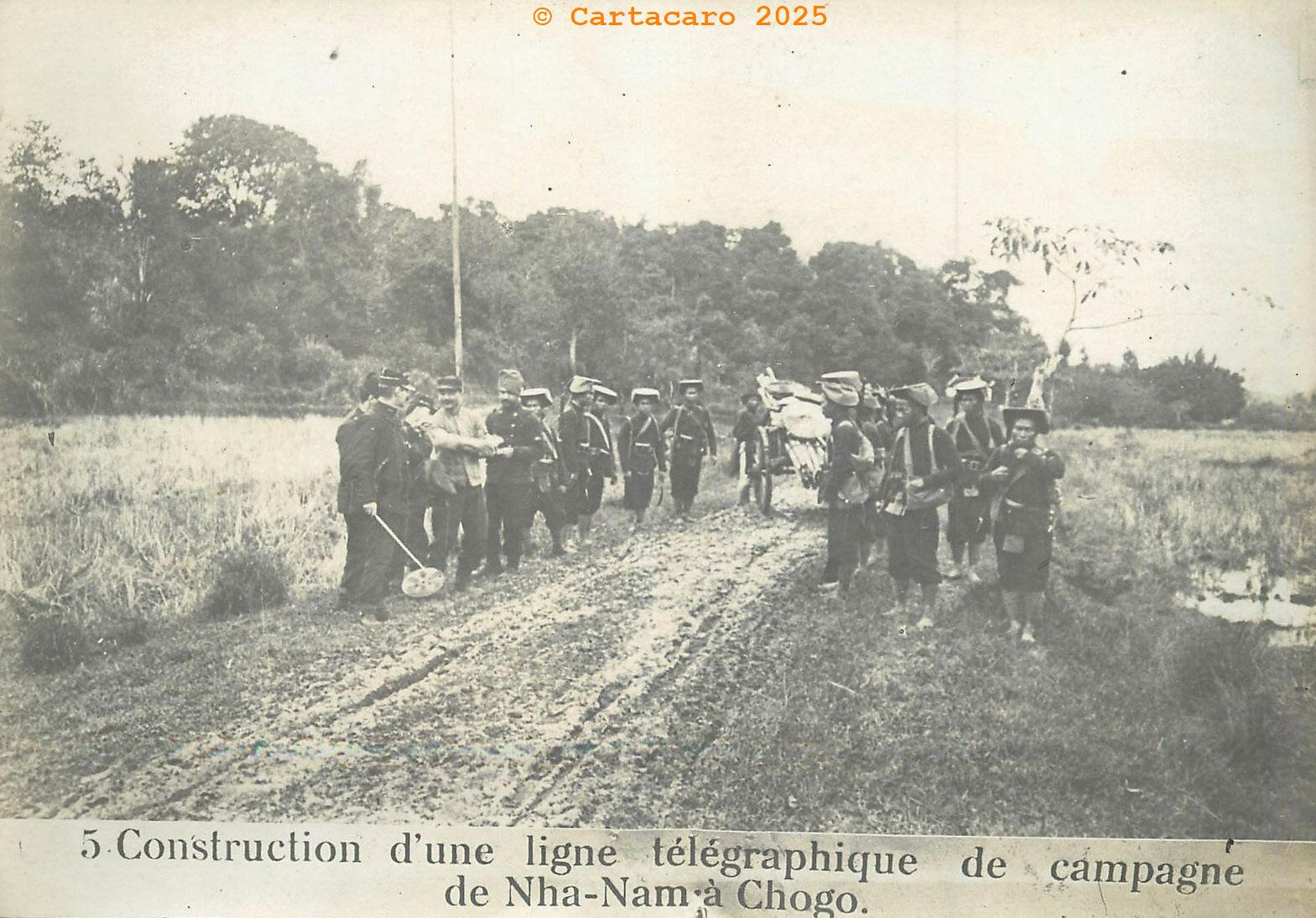 # 6213 - 5 Construction d'une ligne télégraphique de campagne de Nha Nam à Chogo 