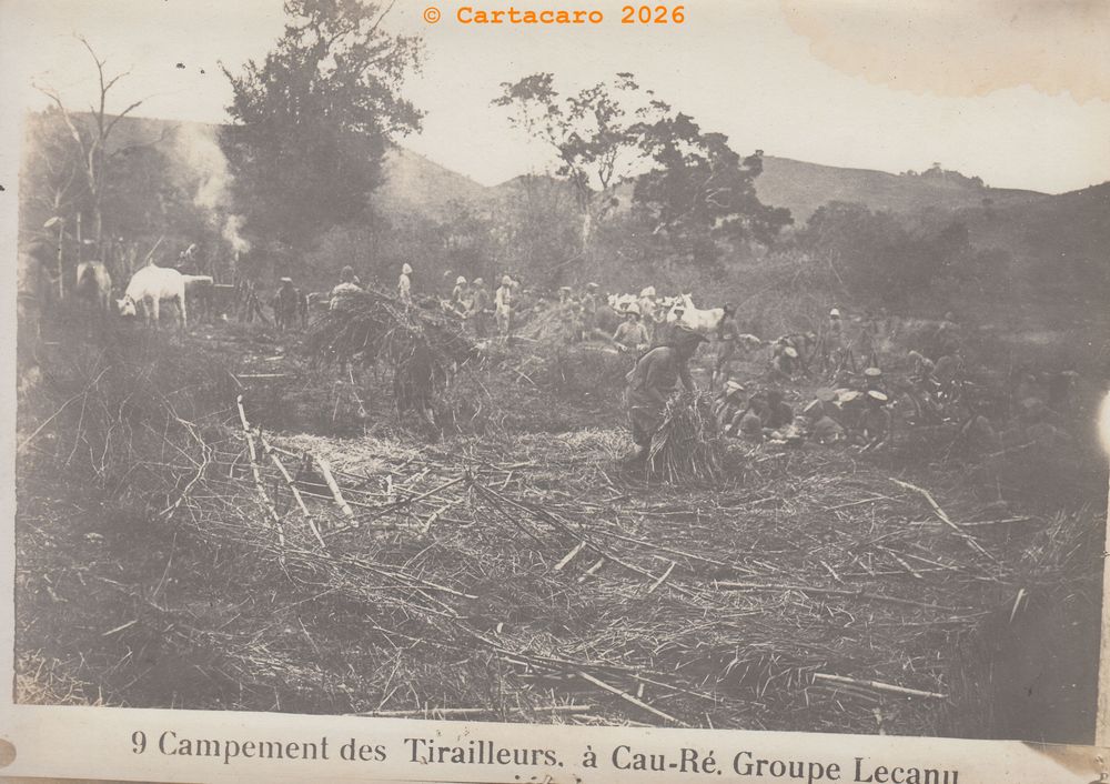6217 - 9 - Campement des tirailleurs à Cau Ré - Groupe Lecanu
