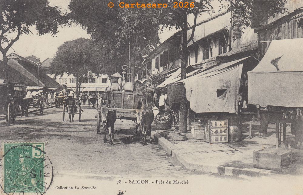Cochinchine - Saigon - Prés du marché Plante 78 -@4231 #6751