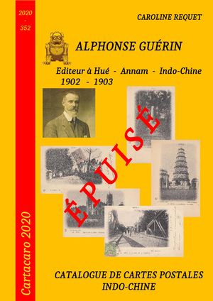 Alphonse GUERIN Editeur à Hué Annam 1902-1903 