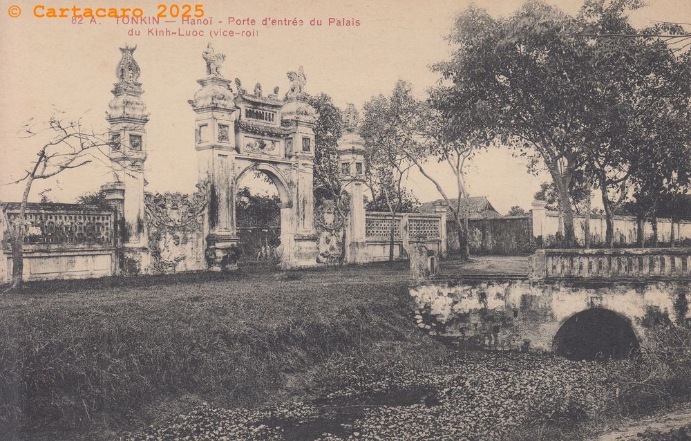 Tonkin - Hanoï - Porte d'entrée du palais de Kinh Luoc, vice-roi Dieulefils 82 A - #6000
