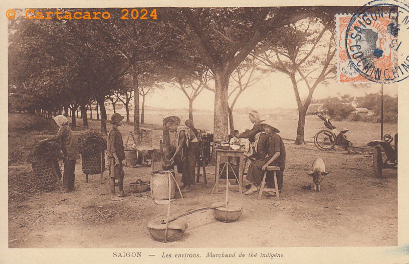 Cochinchine - Saïgon - Marchand de thé indigène - carte postée en 1926 - Nadal 1987 @4172 #5210